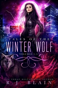  R.J. Blain - Tales of the Winter Wolf Omnibus.