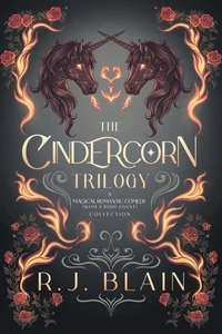 The Cindercorn Trilogy