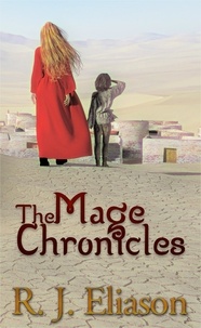  R. J. Eliason - The Mage Chronicles - The Gilded Empire, #1.