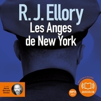 R. J. Ellory et Hervé Bernard Omnes - Les Anges de New-York.
