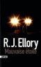R. J. Ellory - Mauvaise étoile.