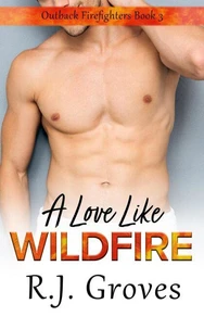 A Love Like Wildfire
