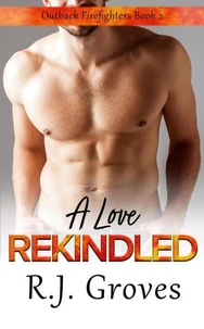 A Love Rekindled