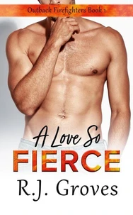 A Love So Fierce