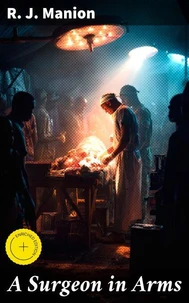 A Surgeon in Arms