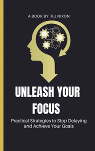 Unleash Your Focus