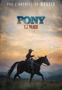 R. J. Palacio - Pony.