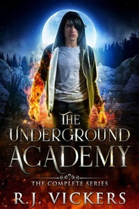 The Underground Academy: The Complete Series