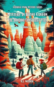 Mystery in Bryce Canyon. The Hoodoo Conspiracypths