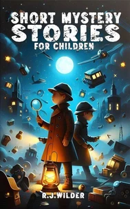 Short Mystery Stories for Children