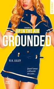 R. K. Lilley - Up in the air Tome 3 : Grounded.