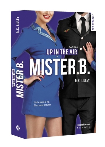 Up in the air Tome 4 Mister B.