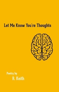  R. Keith - Let Me Know You're Thoughts.