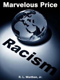 Marvelous Price/Racism
