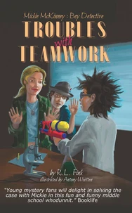 Mickie McKinney: Boy Detective, Troubles with Teamwork