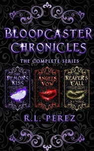  R.L. Perez - Bloodcaster Chronicles.