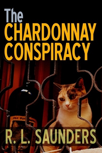  R. L. Saunders - The Chardonnay Conspiracy - Parody &amp; Satire.