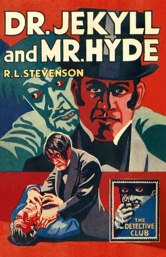 R. L. Stevenson et Richard Dalby - Dr Jekyll and Mr Hyde.