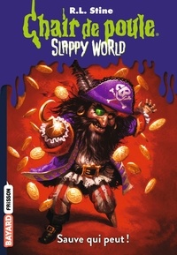 R. L. Stine - Chair de poule - Slappy world Tome 2 : Sauve qui peut !.