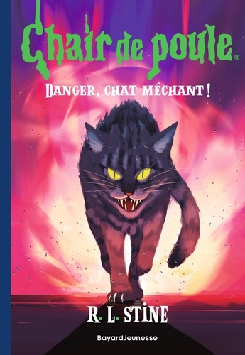 R. L. Stine - Chair de poule Tome 15 : Danger, chat méchant !.