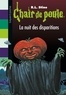 R. L. Stine - Chair de poule Tome 73 : La nuit des disparitions.