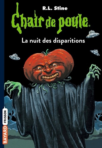 Chair de poule Tome 73 La nuit des disparitions