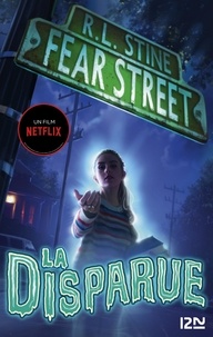 R. L. Stine - Fear Street Tome 1 : La disparue.