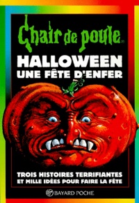 R. L. Stine - Chair de poule Tome 65 : Halloween, une fête d'enfer.
