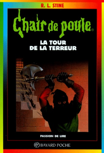 R. L. Stine - La Tour De La Terreur. 6eme Edition.