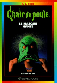 R. L. Stine - Le Masque Hante. 7eme Edition.