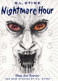 R.L. Stine - Nightmare Hour - Time for Terror.