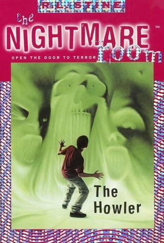 R.L. Stine - The Nightmare Room #7: The Howler.