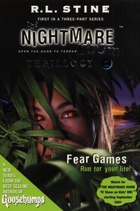 R.L. Stine - The Nightmare Room Thrillogy #1: Fear Games.