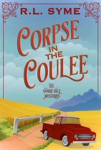 Corpse in the Coulee
