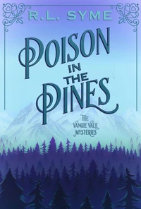 Poison in the Pines