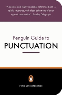 R-L Trask - The Penguin Guide to Punctuation.