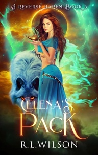  R.L. Wilson - Celena's Pack Book#3 - The Magical Jinn.