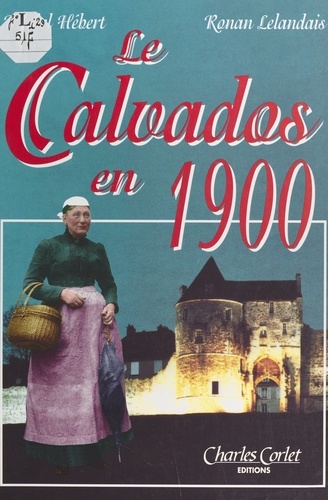 Le Calvados En 1900