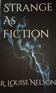 Strange as Fiction