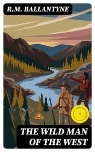 The Wild Man of the West