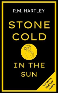 STONE COLD IN THE SUN