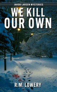 We Kill Our Own