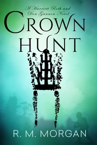  R. M. Morgan - Crown Hunt.