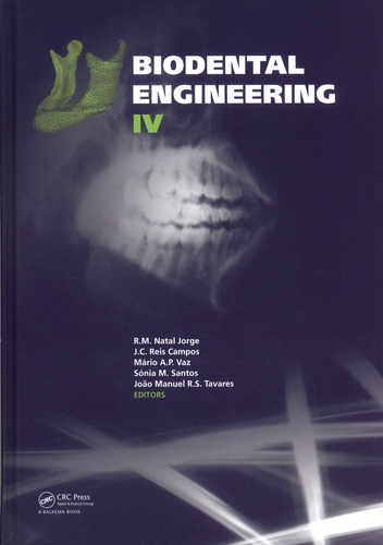 R. M. Natal Jorge et J. C. Reis Campos - Biodental Engineering IV - Proceedings of the IV International Conference on Biodental Engineering, Porto, Portugal, 21-23 june 2016.