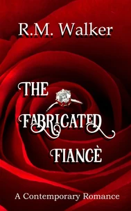 The Fabricated Fiance
