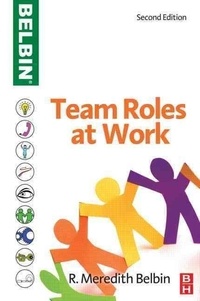 R. Meredith Belbin - Team Roles at Work.