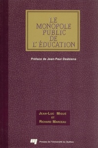 R Migue/marceau - Monopopublic de l'education. l'economie politique....