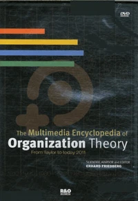 The Multimedia Encyclopedia of Organization Theory
