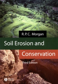 R. P. C. Morgan - Soil Erosion and Conservation.