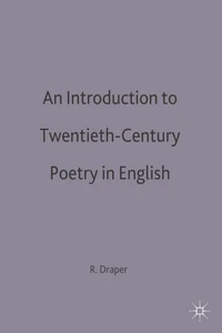 An Introduction To Twentieth-Century Poetry In English